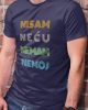 nisam necu nemam nemoj muska majica teget2